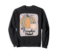Its Pumpkin Time Color Pattern Sweatshirt - Unique Graphic Men Women - T-Shirt, Sweatshirt, Hoodie