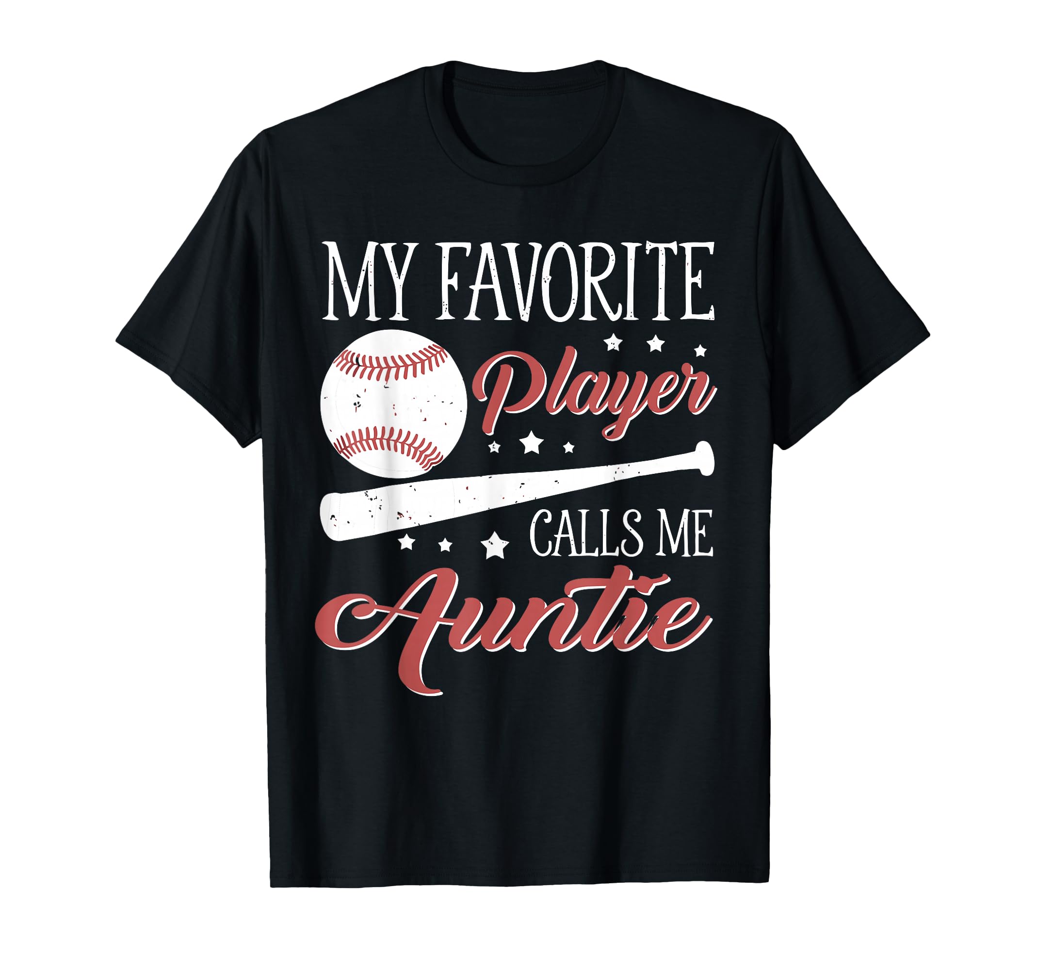 Baseball Auntie My Favorite Player T-Shirt - Aesthetic Graphic Men Women - T-Shirt, Sweatshirt, Hoodie