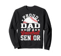 Proud Dad 2026 Senior Sweatshirt - Casual Everyday Wear for Adults - T-Shirt, Sweatshirt, Hoodie