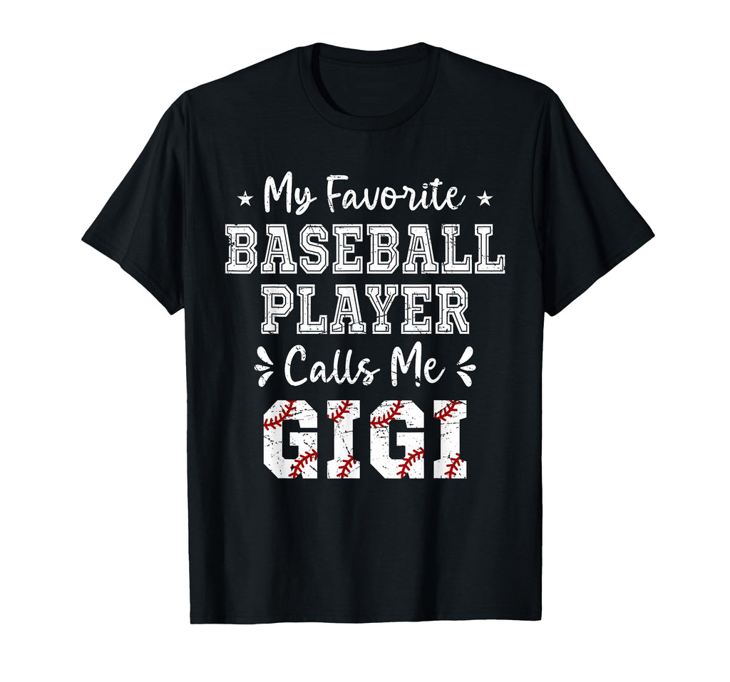 Baseball Gigi My Favorite Baseball T-Shirt - Trendy Graphic Men Women - T-Shirt, Sweatshirt, Hoodie