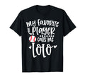 My Favorite Baseball Player Calls Me T-Shirt - Novelty Apparel Men Women - T-Shirt, Sweatshirt, Hoodie