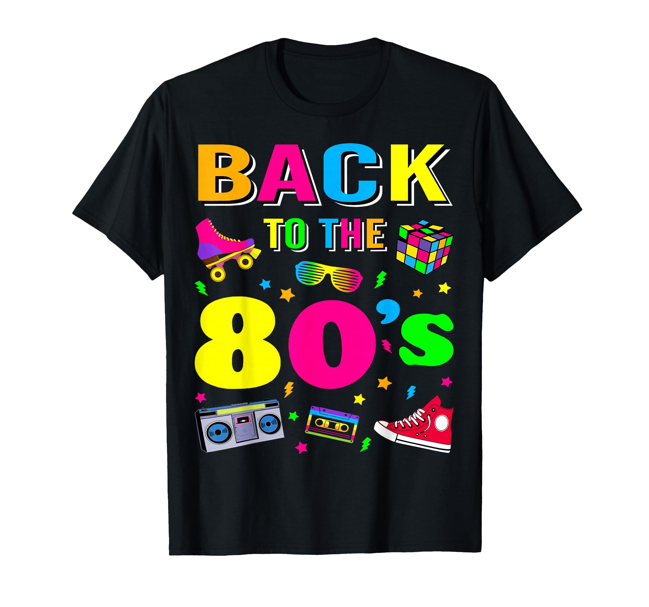 Back To 80S 1980S Eighties Costume T-Shirt - Fun Novelty Design Men Women - T-Shirt, Sweatshirt, Hoodie