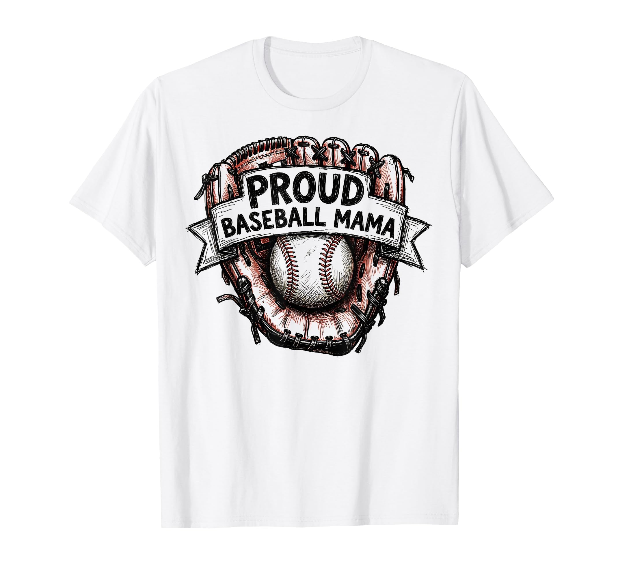 Proud Baseball Mama Moms T-Shirt - Unique Graphic Men Women - T-Shirt, Sweatshirt, Hoodie