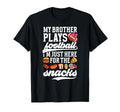 My Brother Plays Football Sister T-Shirt - Fun Novelty Design Unisex - T-Shirt, Sweatshirt, Hoodie