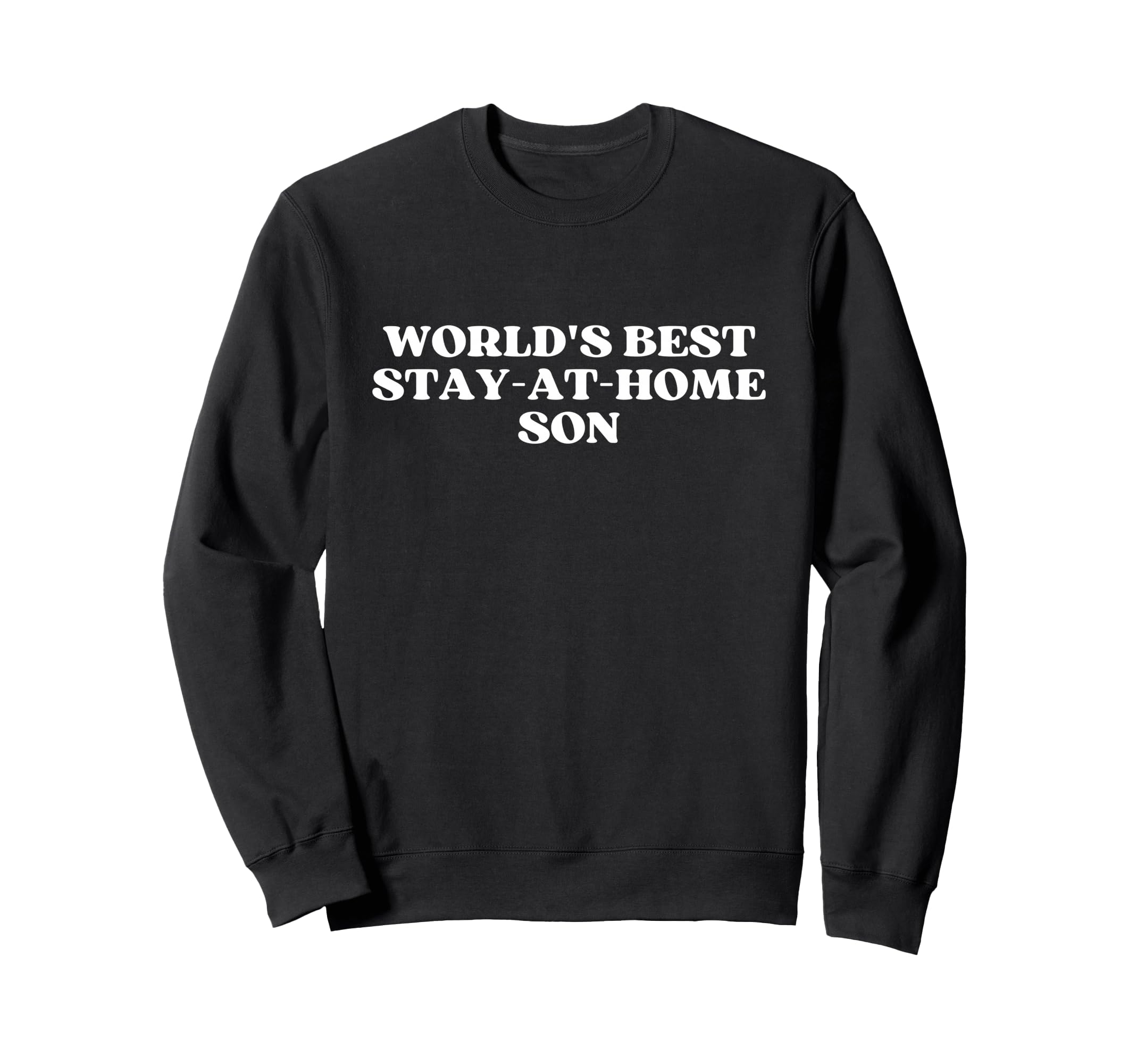 Worlds Best Stay Home Son Y2K Sweatshirt - Aesthetic Graphic Men Women - T-Shirt, Sweatshirt, Hoodie