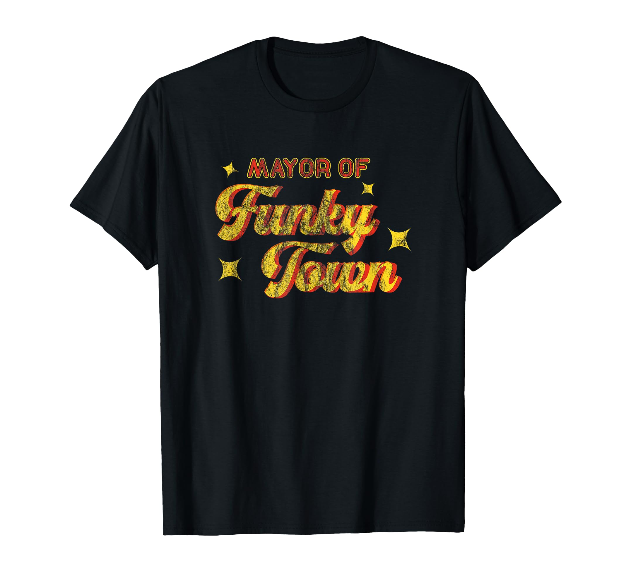 Mayor Funky Town 1970S Disco Funk 70S T-Shirt - Custom Art Print Unisex - T-Shirt, Sweatshirt, Hoodie