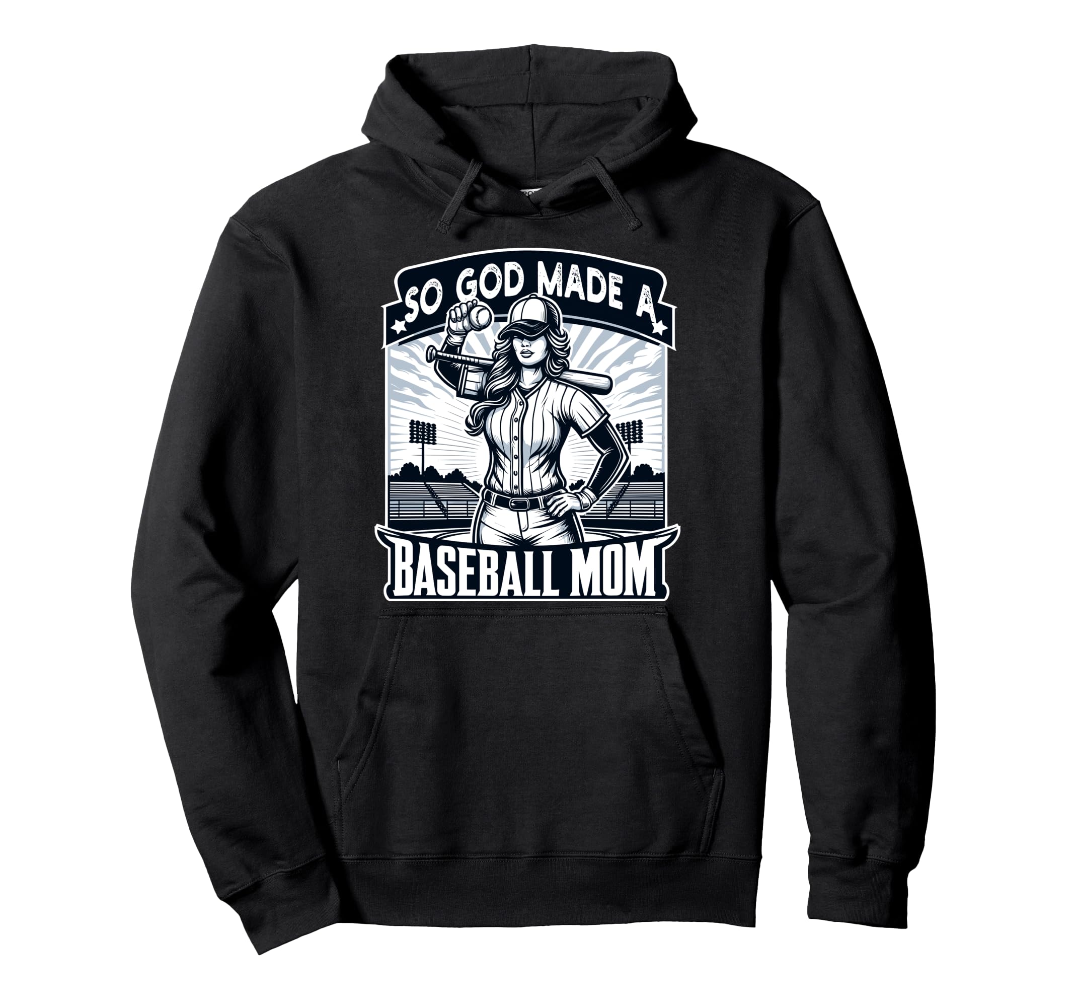 So God Made Baseball Mom Funny Hoodie - Custom Art Print Men Women - T-Shirt, Sweatshirt, Hoodie