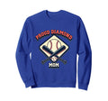 Proud Diamond Mom Baseball Sweatshirt - Fun Novelty Design Men Women - T-Shirt, Sweatshirt, Hoodie