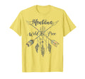 Montana Hippy Chic Wild And Free T-Shirt - Casual Everyday Wear for Adults - T-Shirt, Sweatshirt, Hoodie