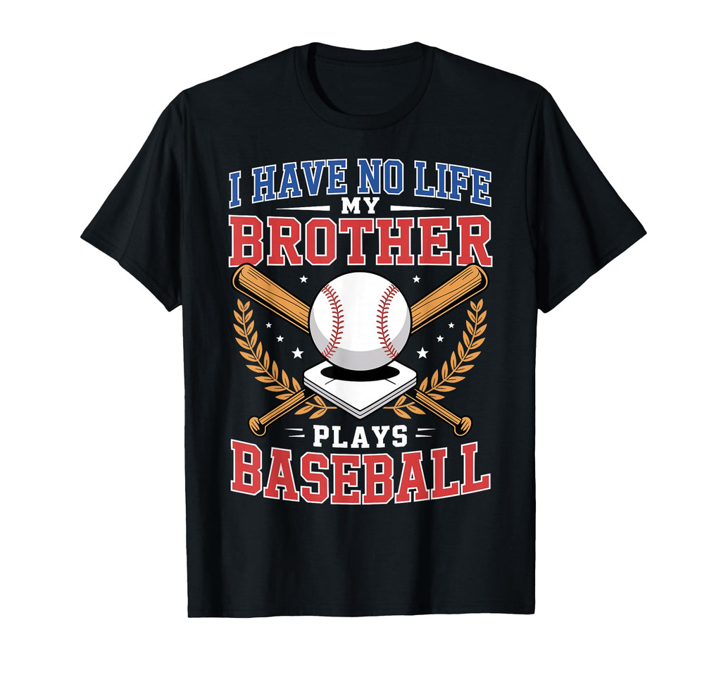 I Have No Life My Brother Plays T-Shirt - Custom Art Print for Adults - T-Shirt, Sweatshirt, Hoodie