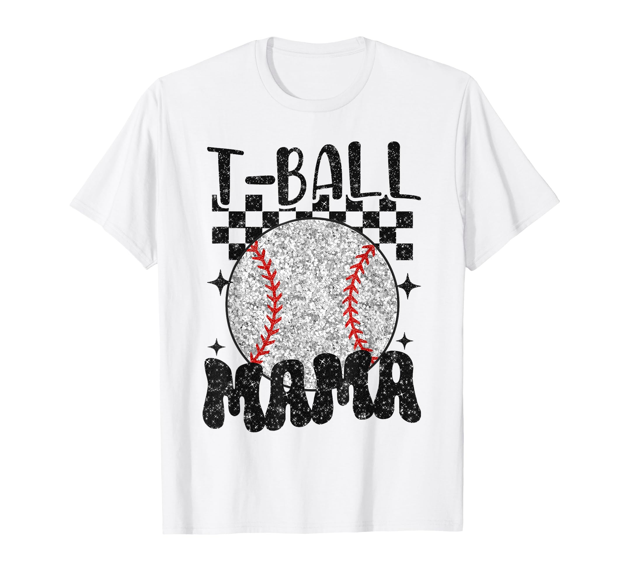 T Ball Mama Softball Mom Baseball T-Shirt - Casual Everyday Wear Men Women - T-Shirt, Sweatshirt, Hoodie