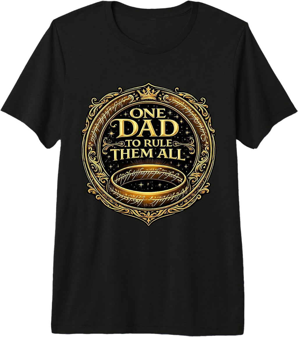 One Dad To Rule Them All Funny Father's Day Merch - Adult & Kids T-Shirts, Sweatshirts & Hoodies apparel design preview 1