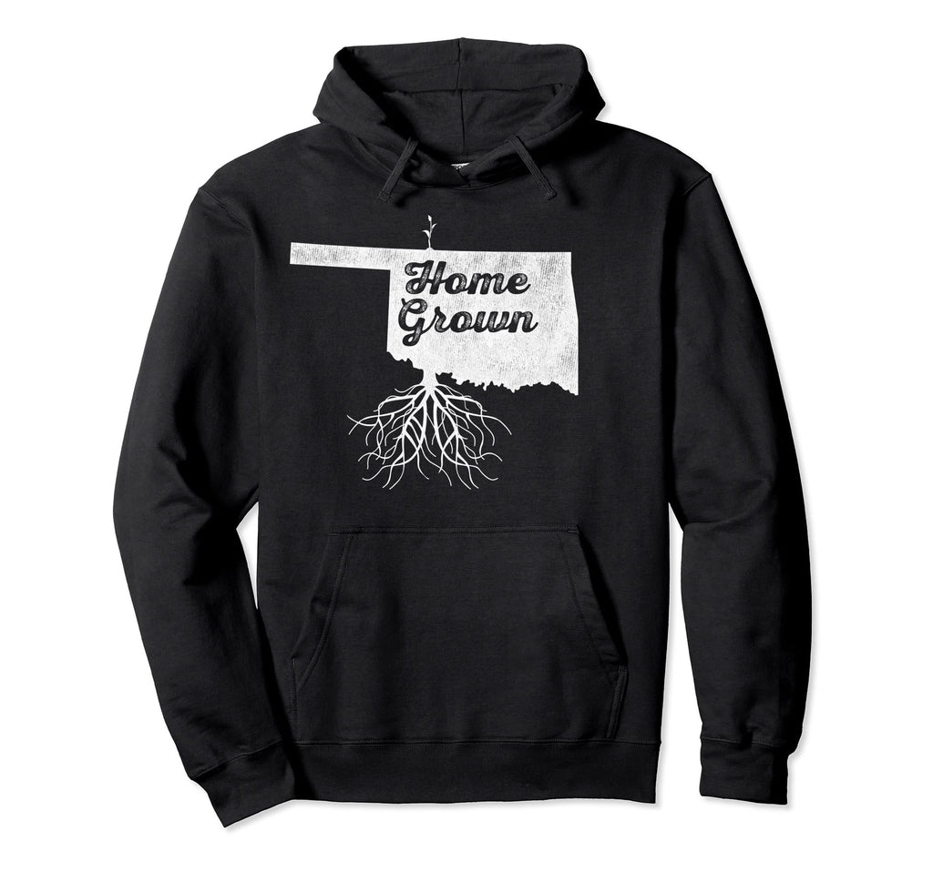 Oklahoma Home Grown Roots Ok State Hoodie - Trendy Graphic for Adults - T-Shirt, Sweatshirt, Hoodie