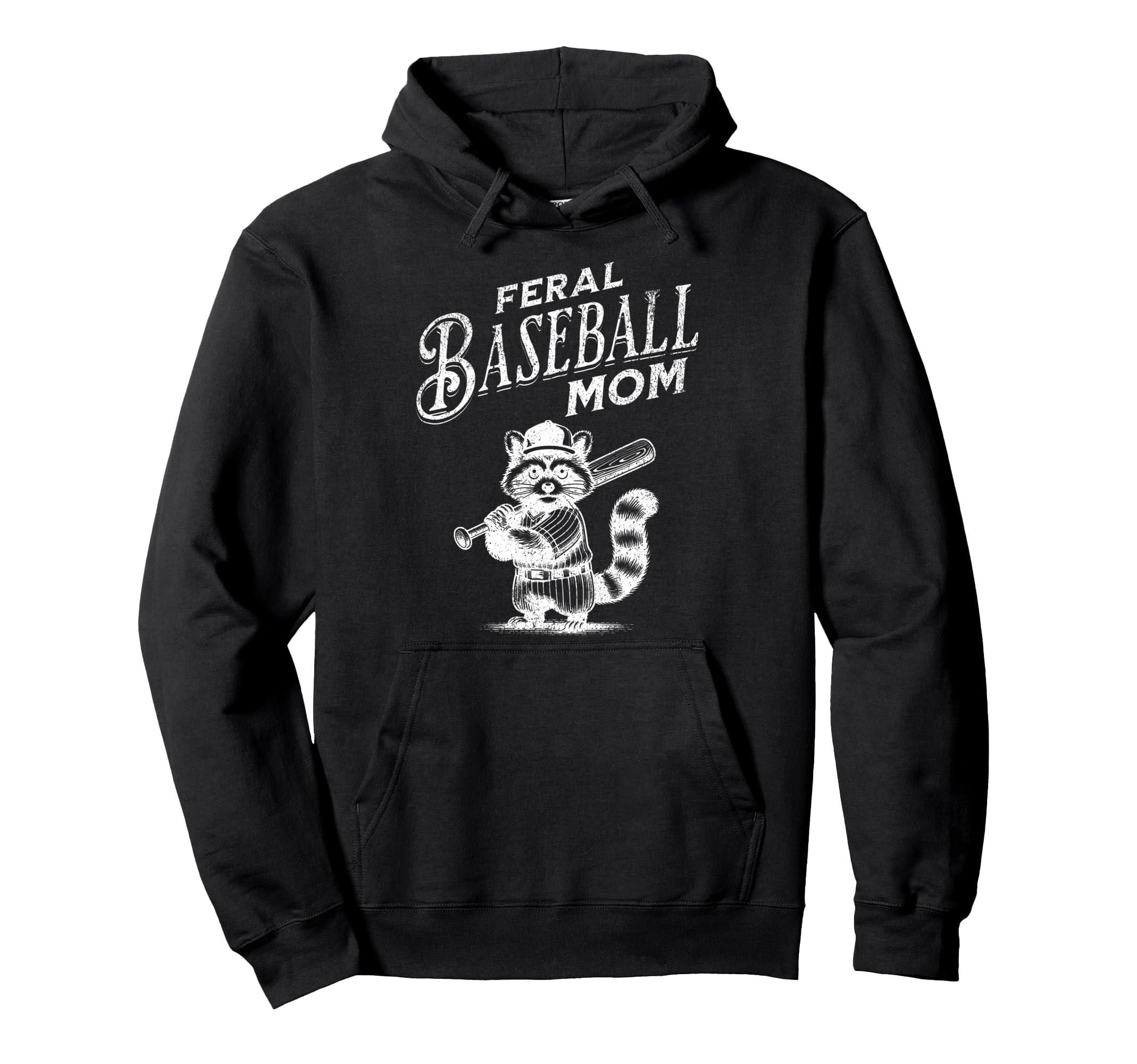 Raccoon Feral Baseball Mom Trash Hoodie - Casual Everyday Wear for Adults - T-Shirt, Sweatshirt, Hoodie