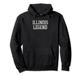 Illinois Legend Funny Distressed Hoodie - Novelty Apparel for Adults - T-Shirt, Sweatshirt, Hoodie