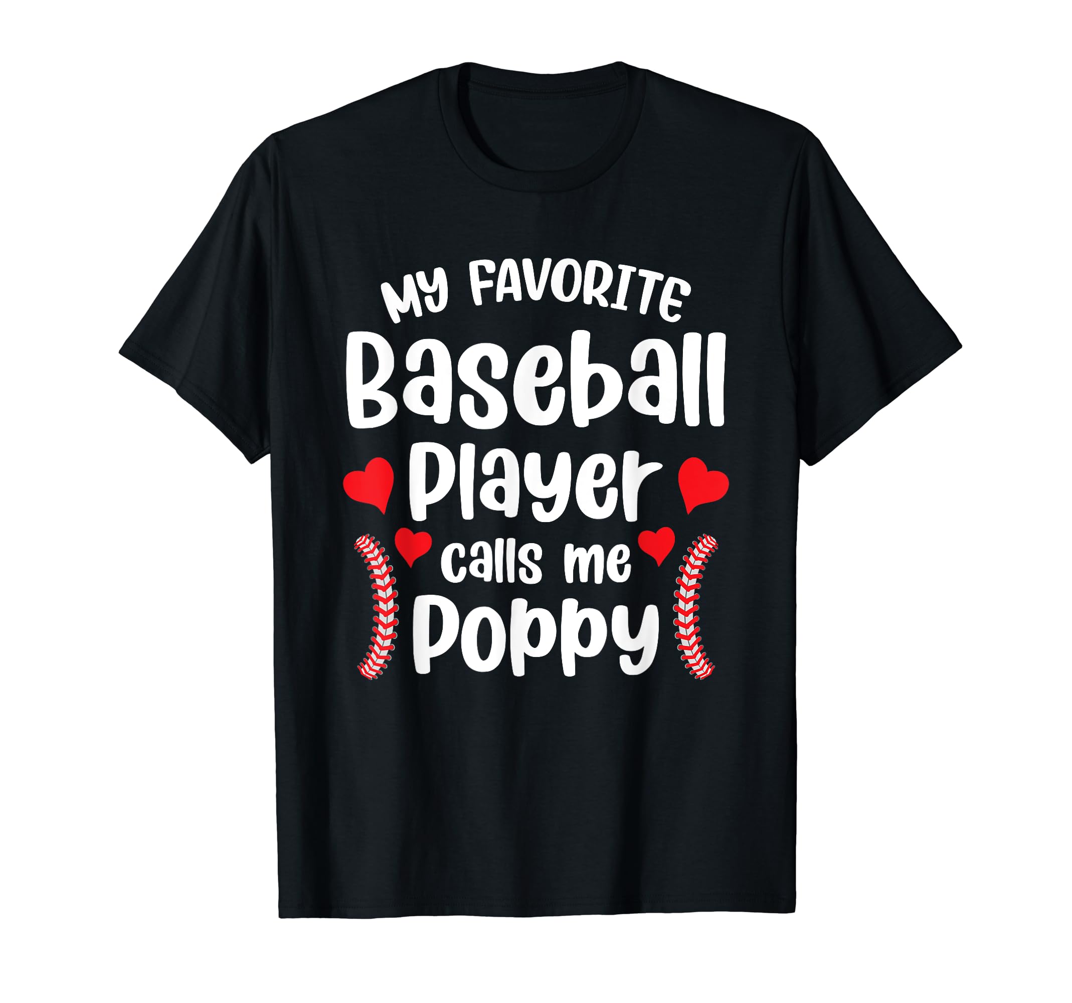My Favorite Baseball Player Calls Me T-Shirt - Graphic Print Men Women - T-Shirt, Sweatshirt, Hoodie