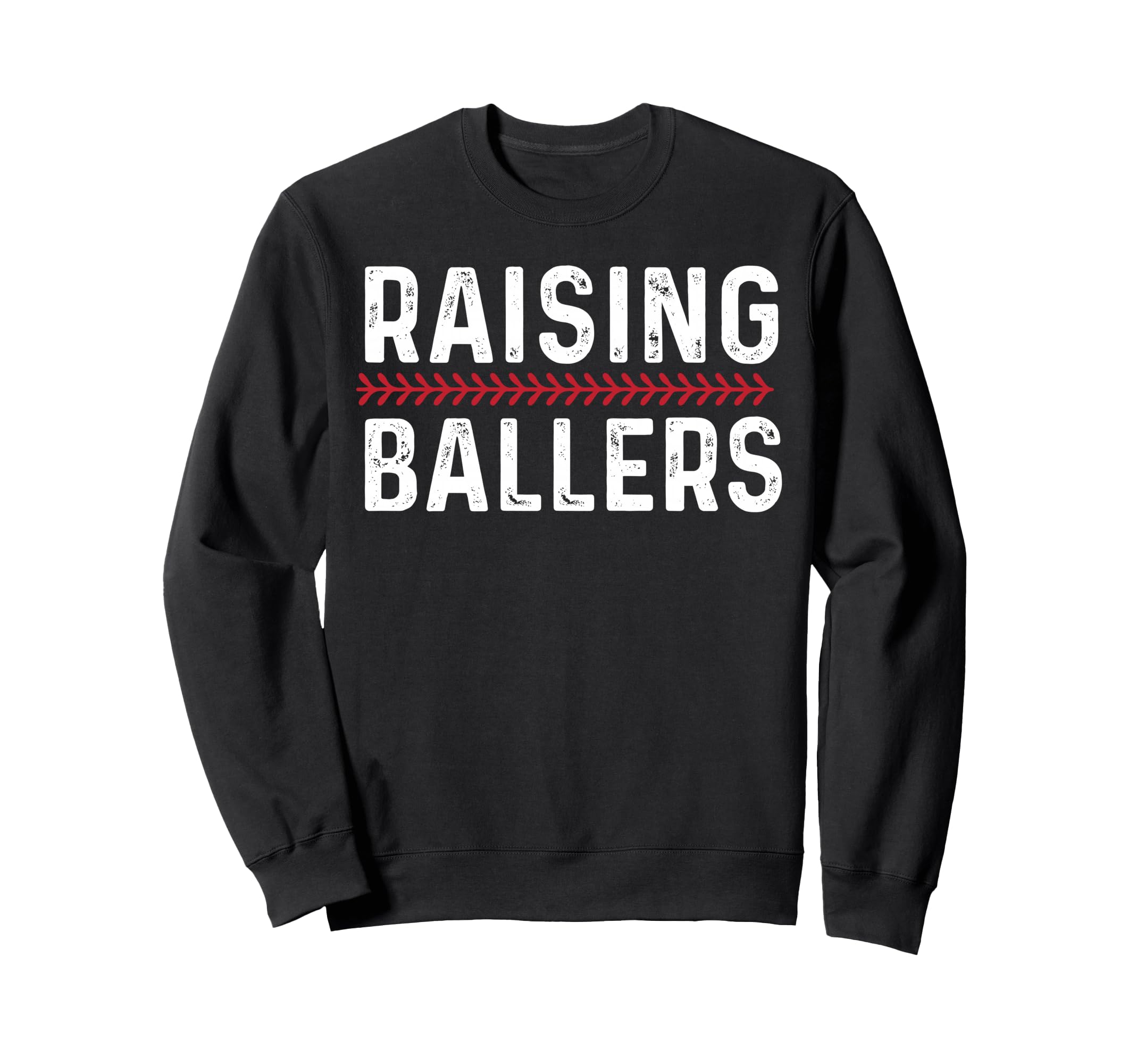 Raising Ballers Funny Mom Baseball Sweatshirt - Unique Graphic Men Women - T-Shirt, Sweatshirt, Hoodie