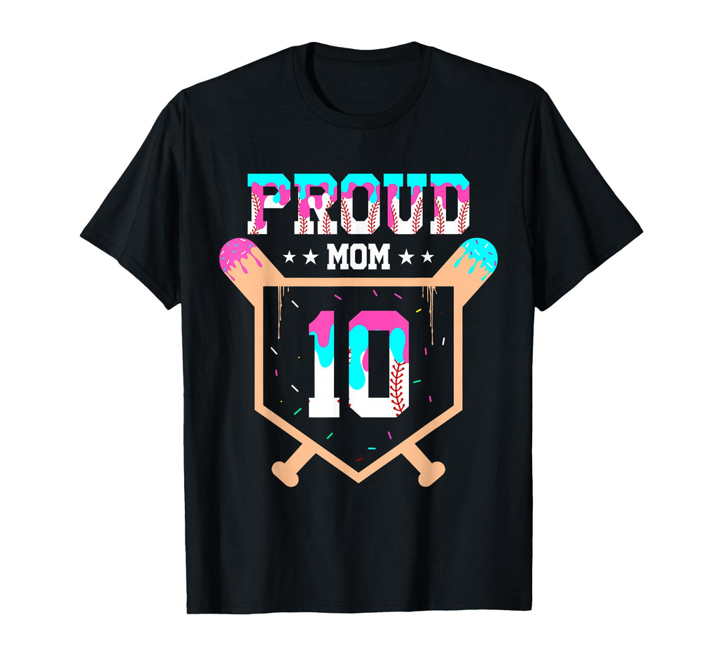 Proud Mom Baseball Player Number 10 Ice T-Shirt - Minimalist Print Unisex - T-Shirt, Sweatshirt, Hoodie