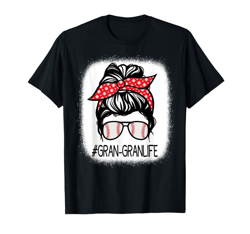 Gran Gran Bleached Messy Bun Baseball T-Shirt - Fun Novelty Design Unisex - T-Shirt, Sweatshirt, Hoodie