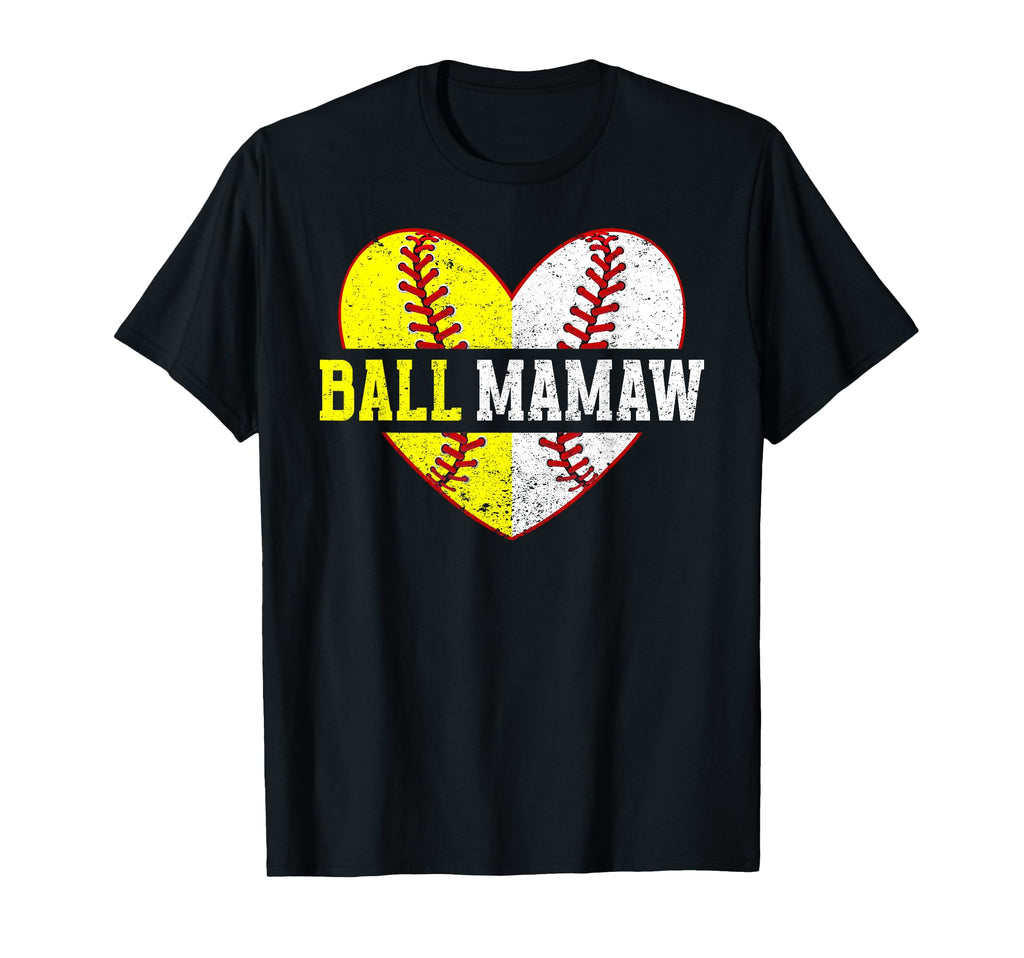 Ball Mamaw Heart Baseball Softball Mamaw T-Shirt - Novelty Apparel Unisex - T-Shirt, Sweatshirt, Hoodie