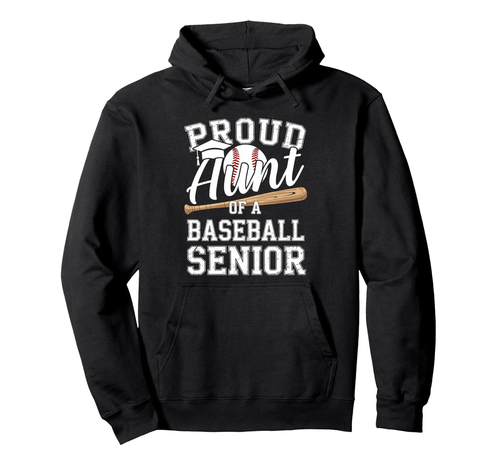 Proud Aunt 2026 Senior Baseball Graduation Hoodie - Unique Graphic Unisex - T-Shirt, Sweatshirt, Hoodie