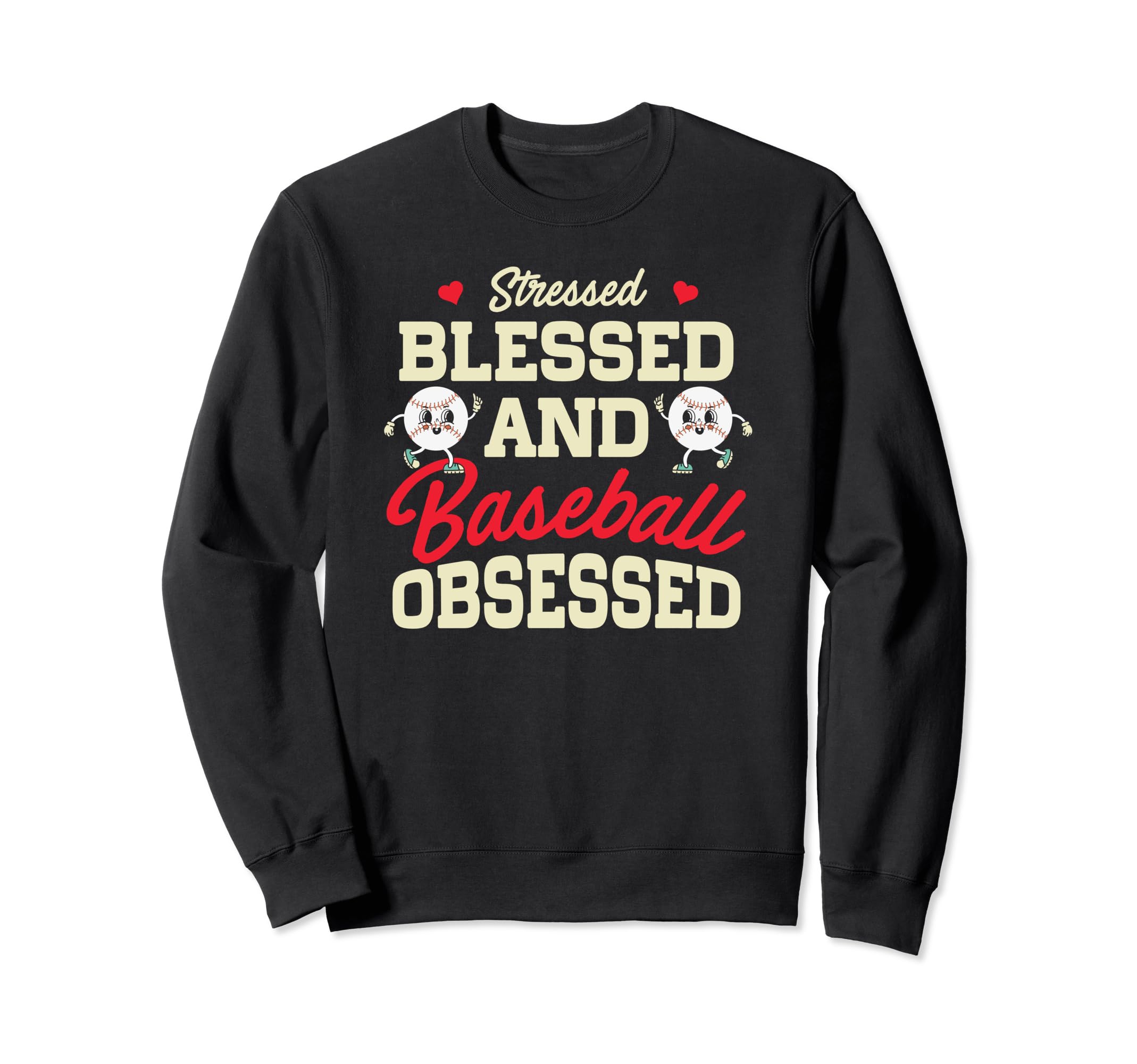 Baseball Mom Stressed Blessed Sweatshirt - Aesthetic Graphic for Adults - T-Shirt, Sweatshirt, Hoodie