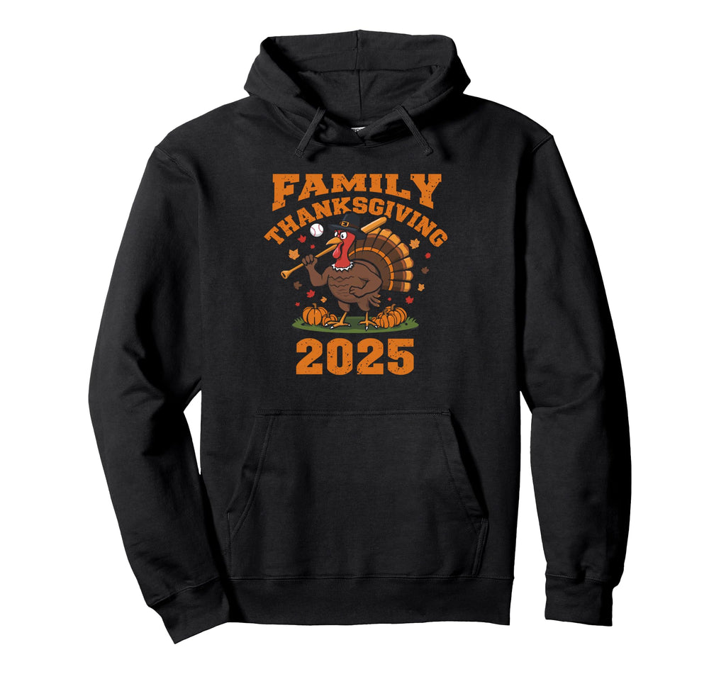 Happy Thanksgiving 2025 Funny Baseball Hoodie - Streetwear Style Men Women - T-Shirt, Sweatshirt, Hoodie