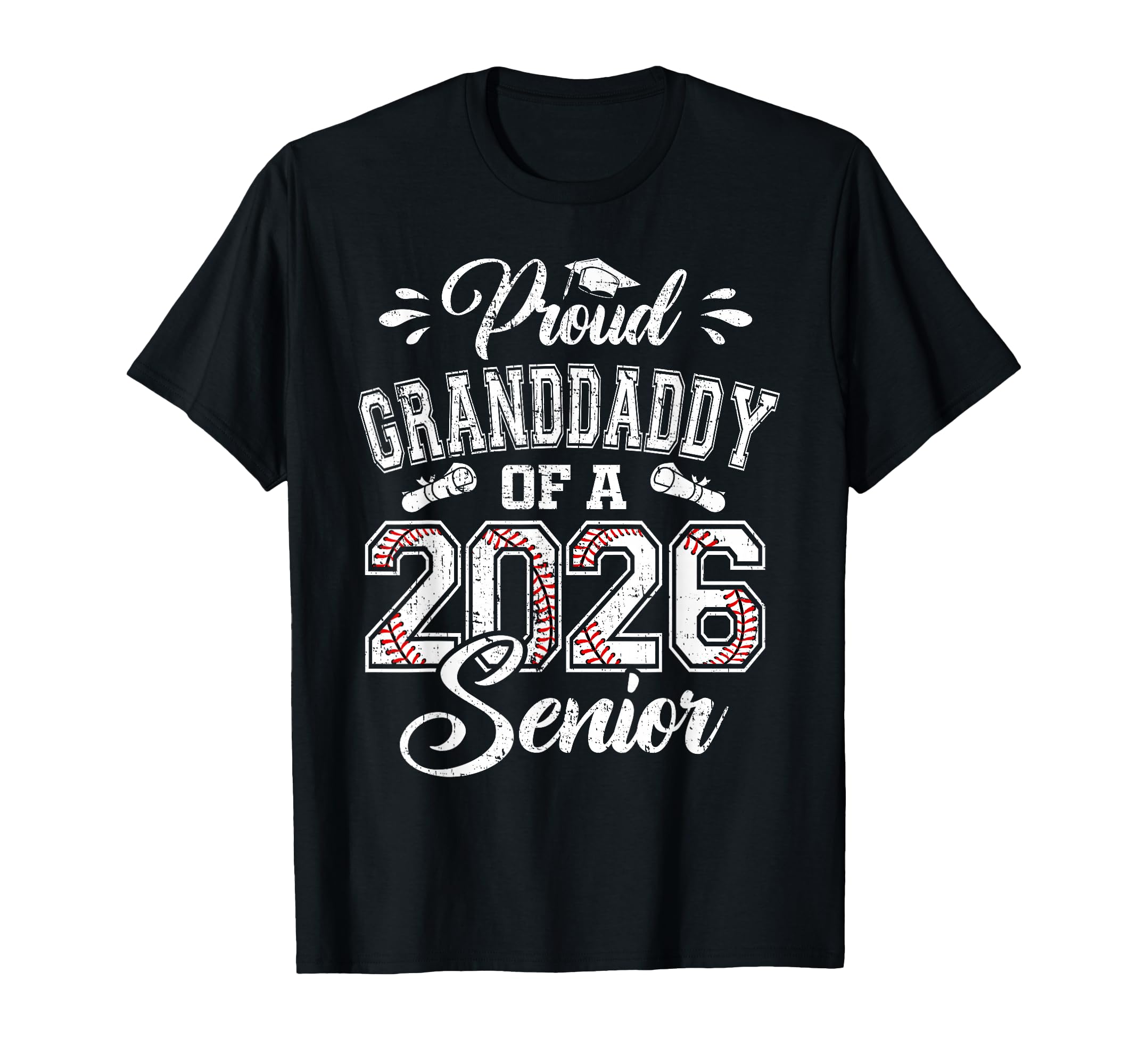 Proud Granddaddy 2026 Senior Baseball T-Shirt - Aesthetic Graphic Unisex - T-Shirt, Sweatshirt, Hoodie