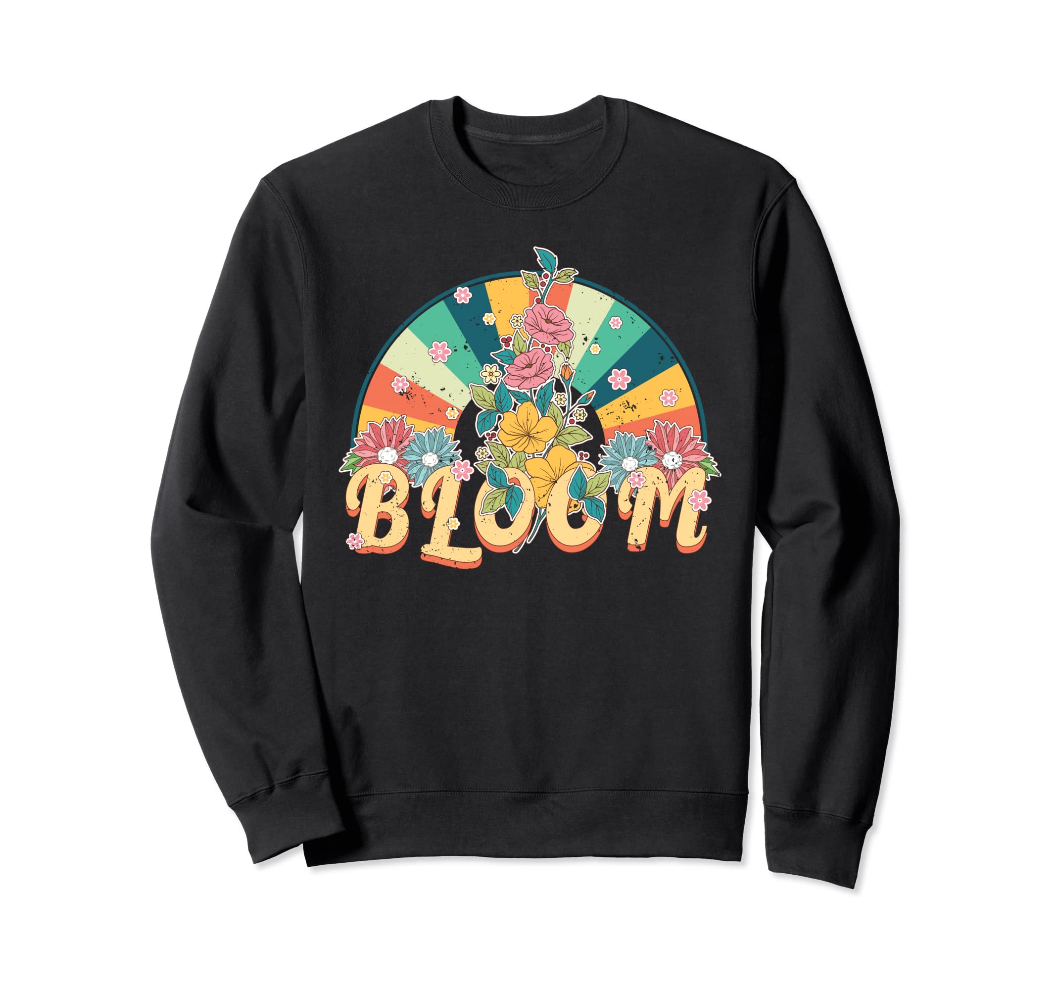 Bloom Flower Power Hippie Boho Sweatshirt - Aesthetic Graphic Men Women - T-Shirt, Sweatshirt, Hoodie