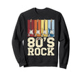 80S Rock 1980S 80S Costume 80S Sweatshirt - Custom Art Print Men Women - T-Shirt, Sweatshirt, Hoodie