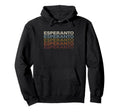 Esperanto Language 70S Sunset Hoodie - Minimalist Print for Adults - T-Shirt, Sweatshirt, Hoodie