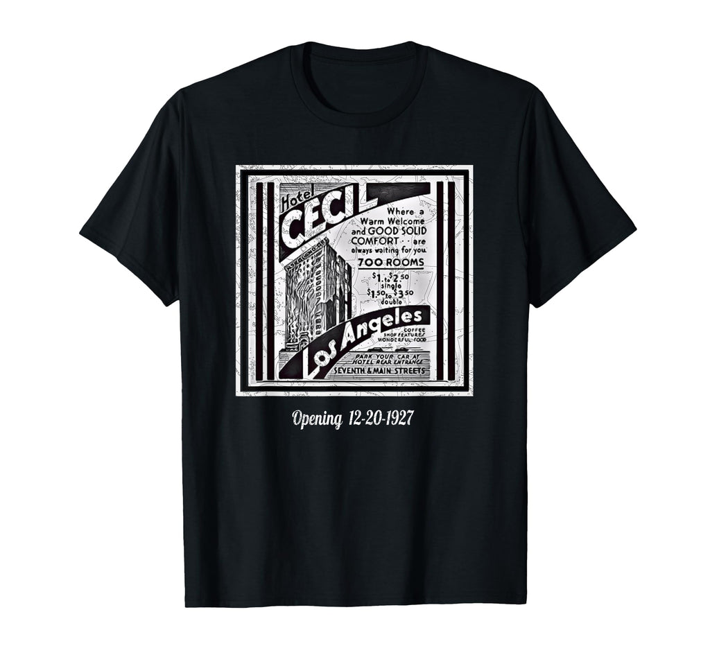 Hotel Cecil Ad Distressed T-Shirt - Casual Everyday Wear Men Women - T-Shirt, Sweatshirt, Hoodie