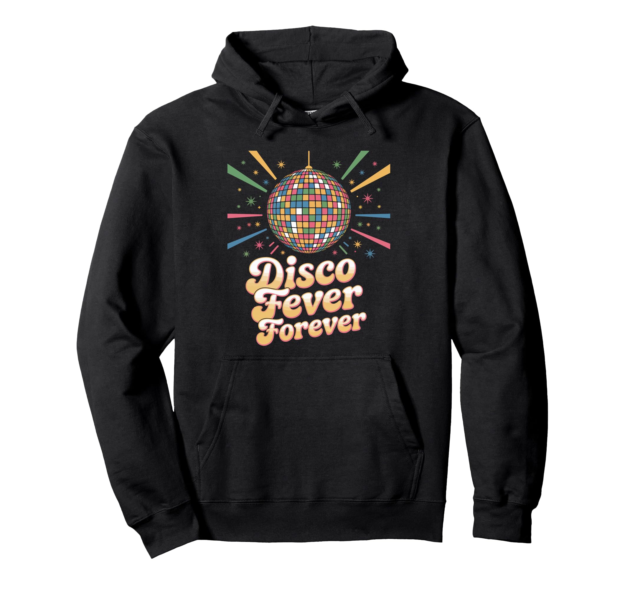 Disco Fever Forever Dance Party Vibes Hoodie - Streetwear Style Men Women - T-Shirt, Sweatshirt, Hoodie