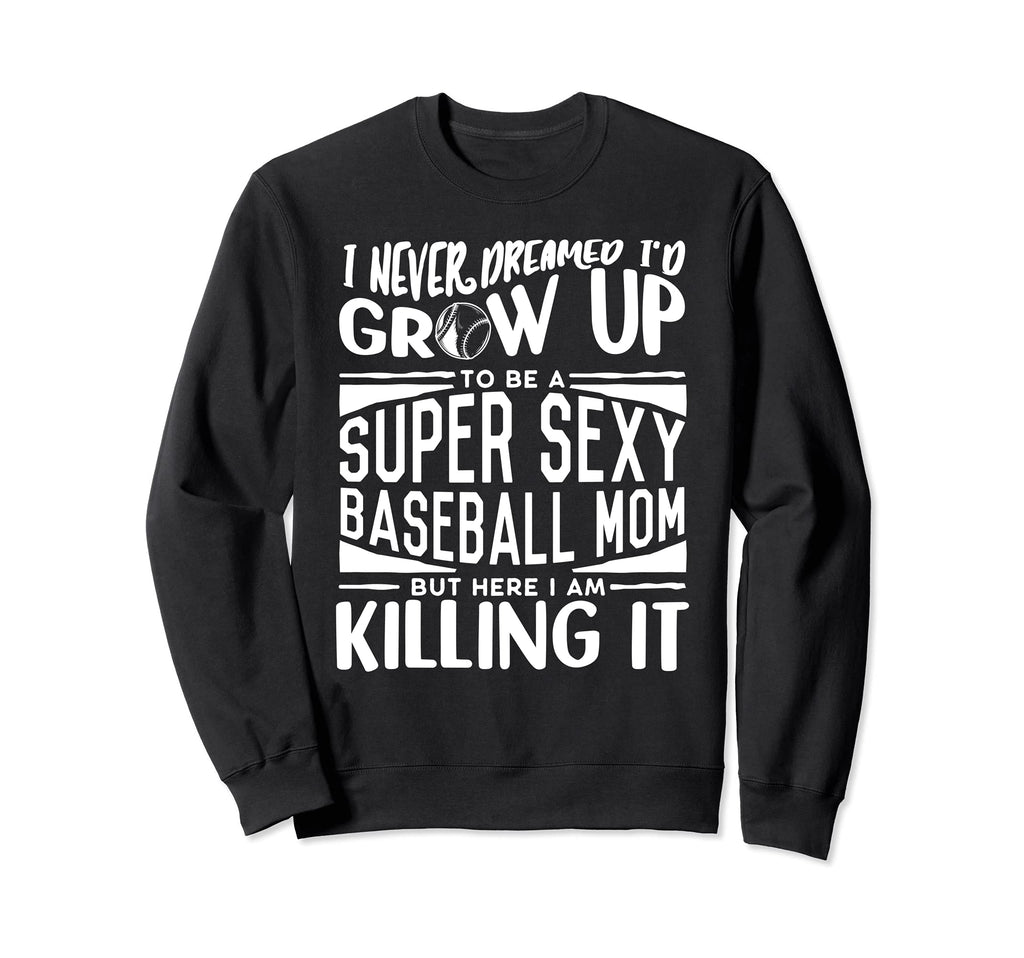 Baseball Player Mom Baseball Sweatshirt - Aesthetic Graphic Men Women - T-Shirt, Sweatshirt, Hoodie
