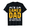 Gaming Lover Daddy Funny Fathers T-Shirt - Fun Novelty Design Men Women - T-Shirt, Sweatshirt, Hoodie