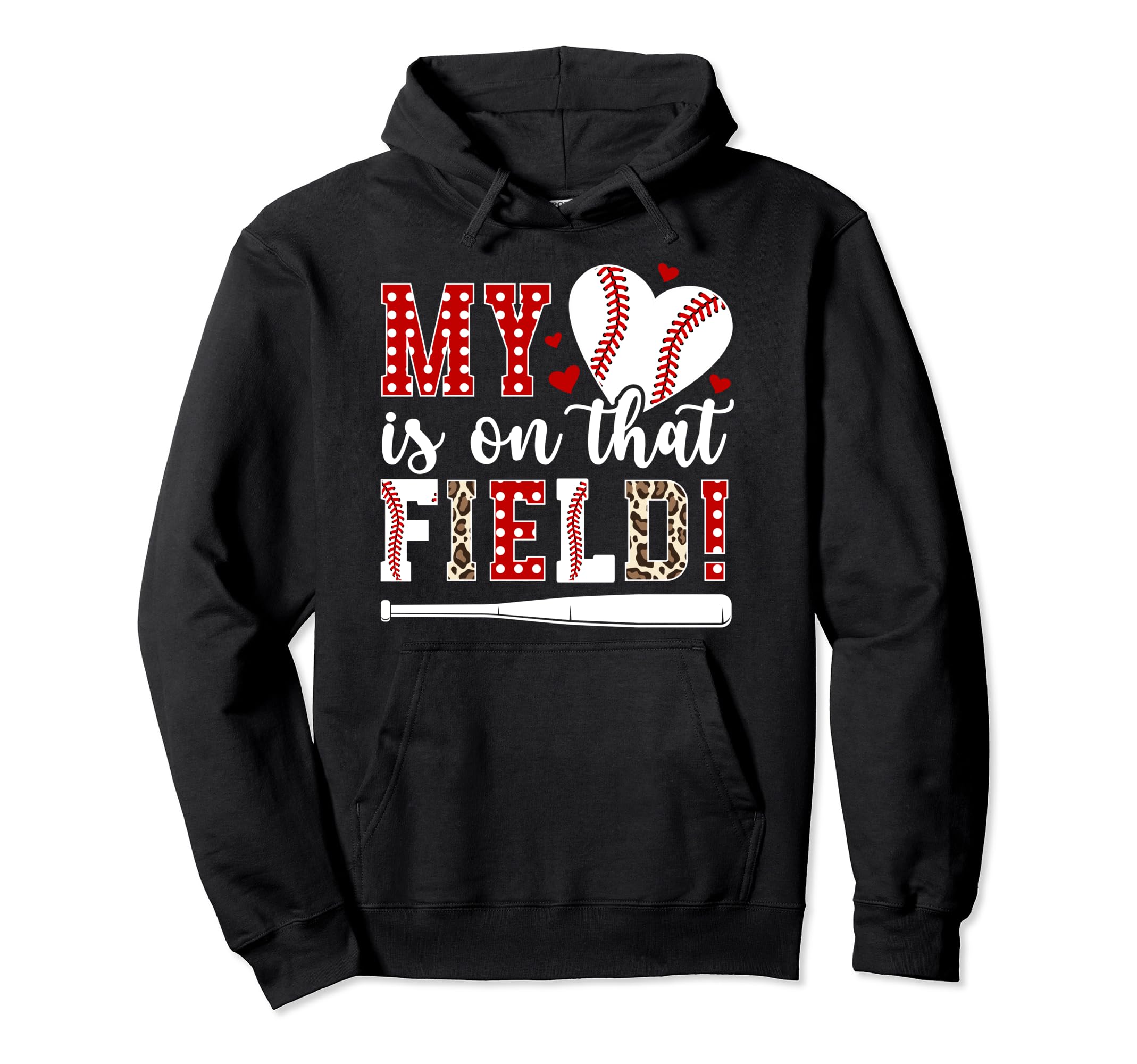 That Field Baseball Mom Baseball Hoodie - Casual Everyday Wear Unisex - T-Shirt, Sweatshirt, Hoodie