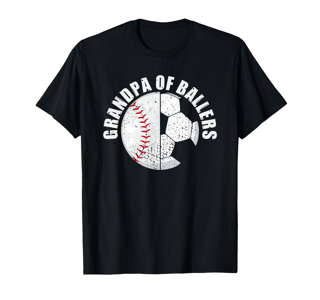 Grandpa Ballers Soccer Baseball Player T-Shirt - Novelty Apparel Unisex - T-Shirt, Sweatshirt, Hoodie