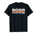 70S 80S Bonn Germany T-Shirt - Streetwear Style Men Women - T-Shirt, Sweatshirt, Hoodie