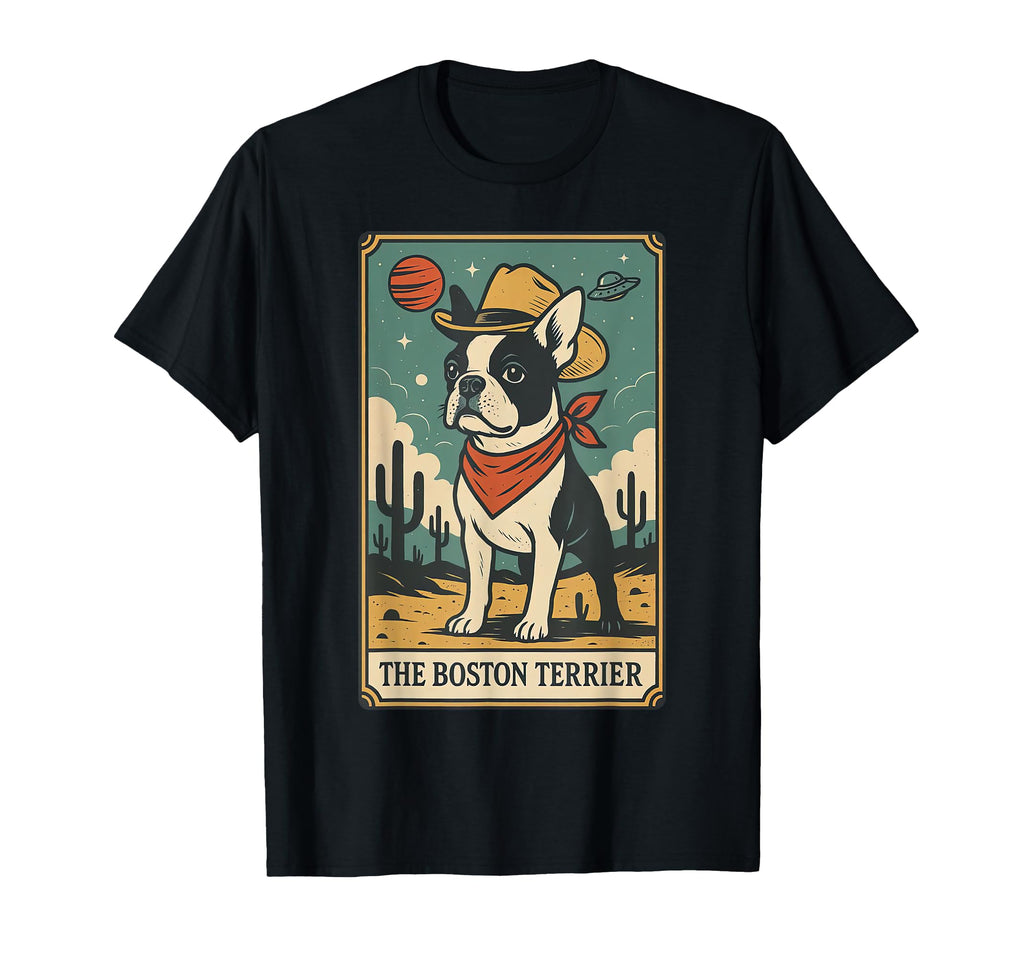 Boston Terrier Tarot Card Cowboy Dog T-Shirt - Novelty Apparel for Adults - T-Shirt, Sweatshirt, Hoodie