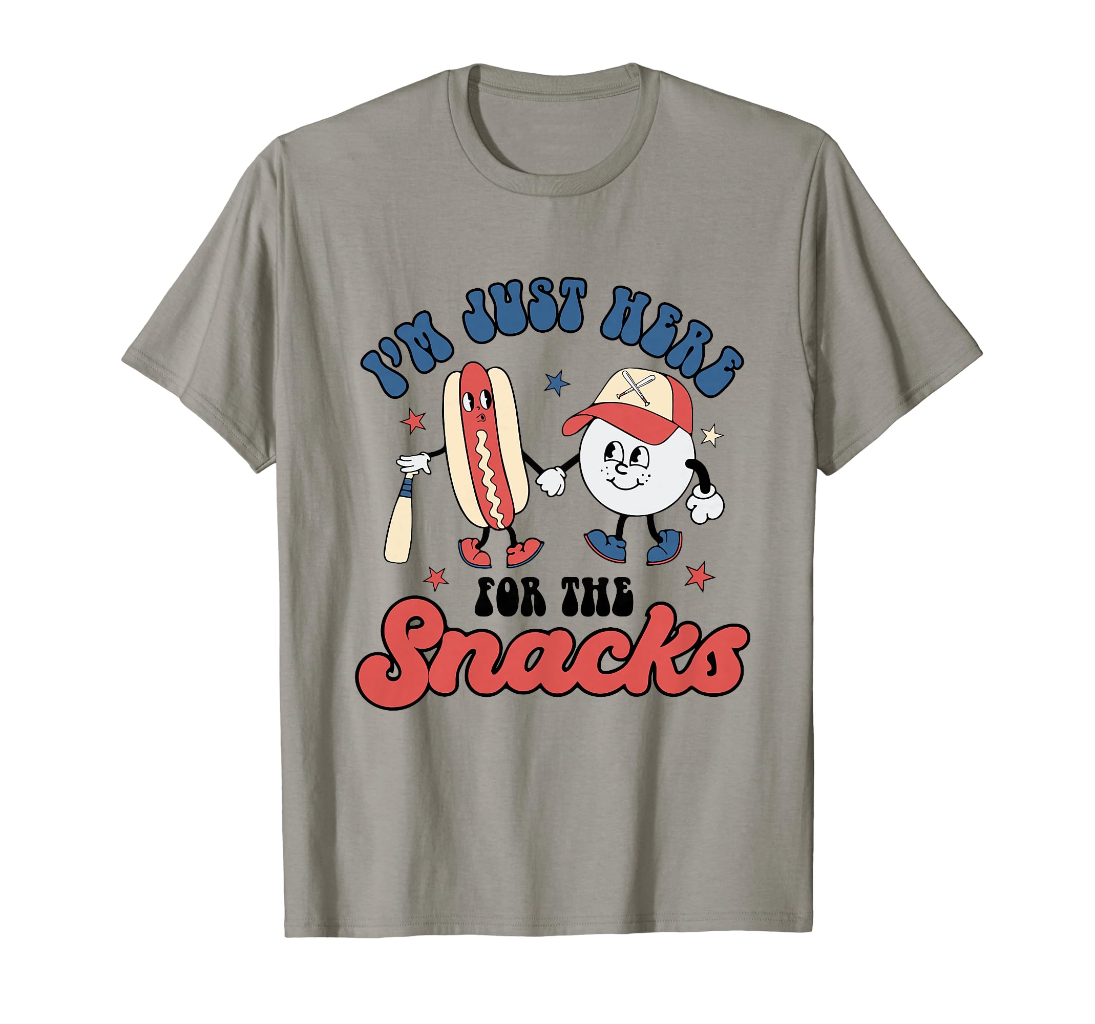 Baseball Brother Im Just Here Snacks T-Shirt - Casual Everyday Wear Unisex - T-Shirt, Sweatshirt, Hoodie
