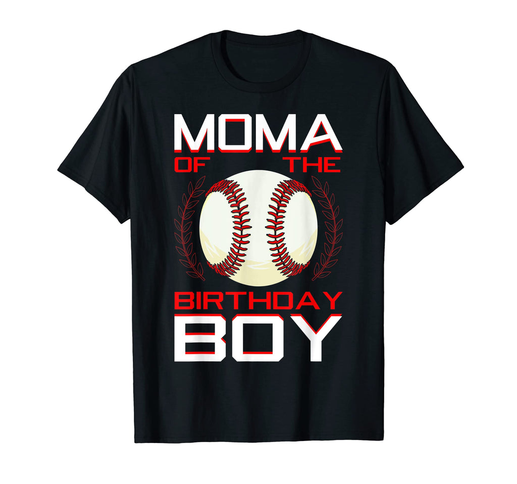 Moma Birthday Baseball Theme Bday T-Shirt - Casual Everyday Wear Men Women - T-Shirt, Sweatshirt, Hoodie