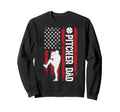 Baseball Pitcher Dad Baseball Sweatshirt - Streetwear Style for Adults - T-Shirt, Sweatshirt, Hoodie