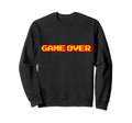 8Bit Game Over Arcade Video Games Sweatshirt - Streetwear Style for Adults - T-Shirt, Sweatshirt, Hoodie