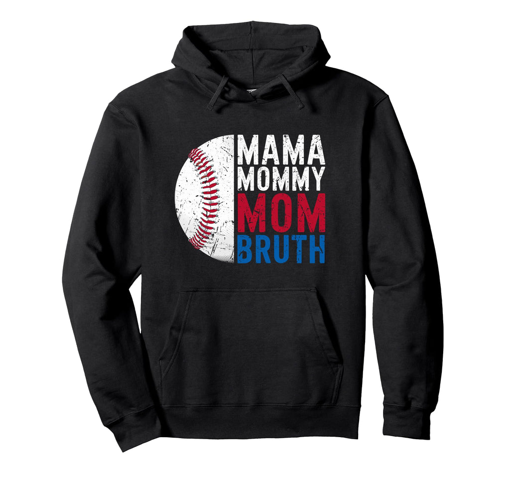 Mama Mommy Mom Bruh Baseball Moms Hoodie - Minimalist Print Men Women - T-Shirt, Sweatshirt, Hoodie
