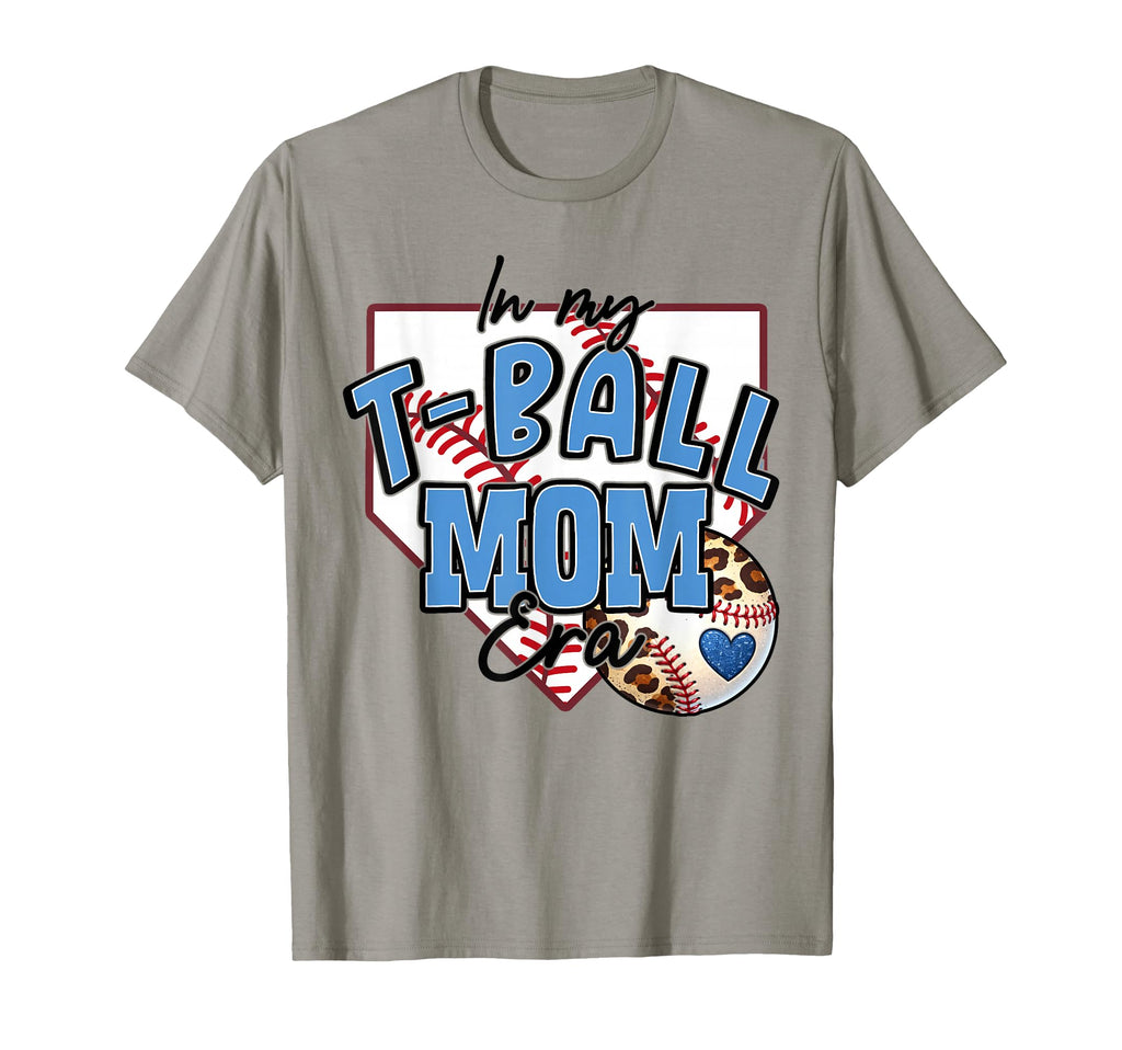 My T Ball Mom Era Ball Mama Mothers T-Shirt - Streetwear Style for Adults - T-Shirt, Sweatshirt, Hoodie