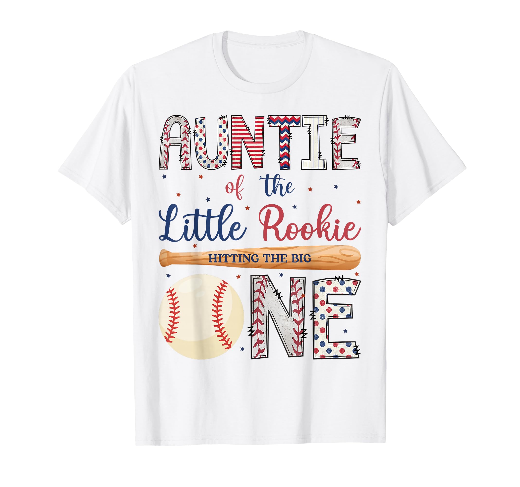 Auntie One Little Rookie Baseball 1St T-Shirt - Aesthetic Graphic Unisex - T-Shirt, Sweatshirt, Hoodie