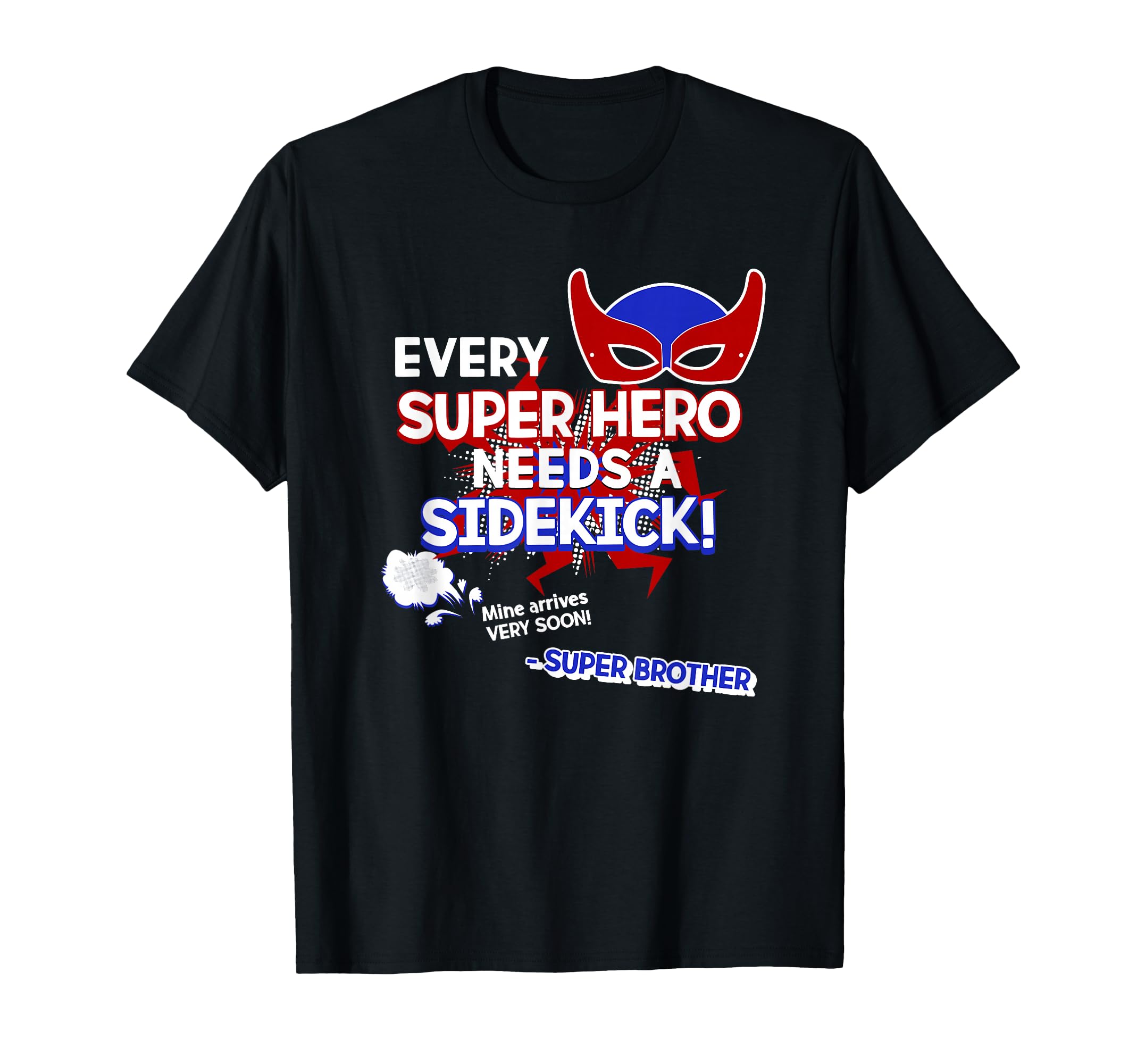 Big Brother Superhero Sidekick T-Shirt - Streetwear Style Men Women - T-Shirt, Sweatshirt, Hoodie