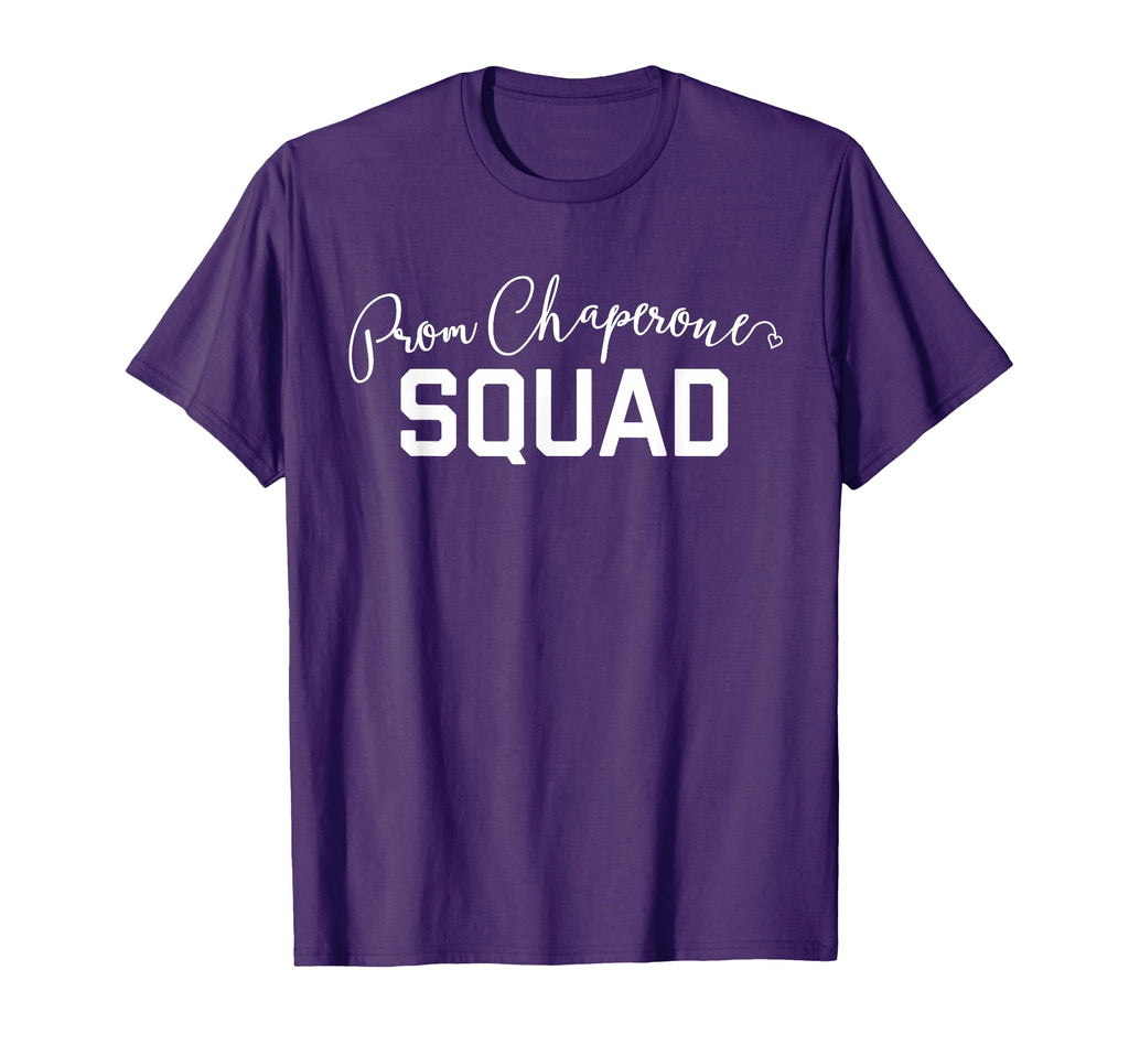 Prom Chaperone Squad T-Shirt - Aesthetic Graphic Unisex - T-Shirt, Sweatshirt, Hoodie