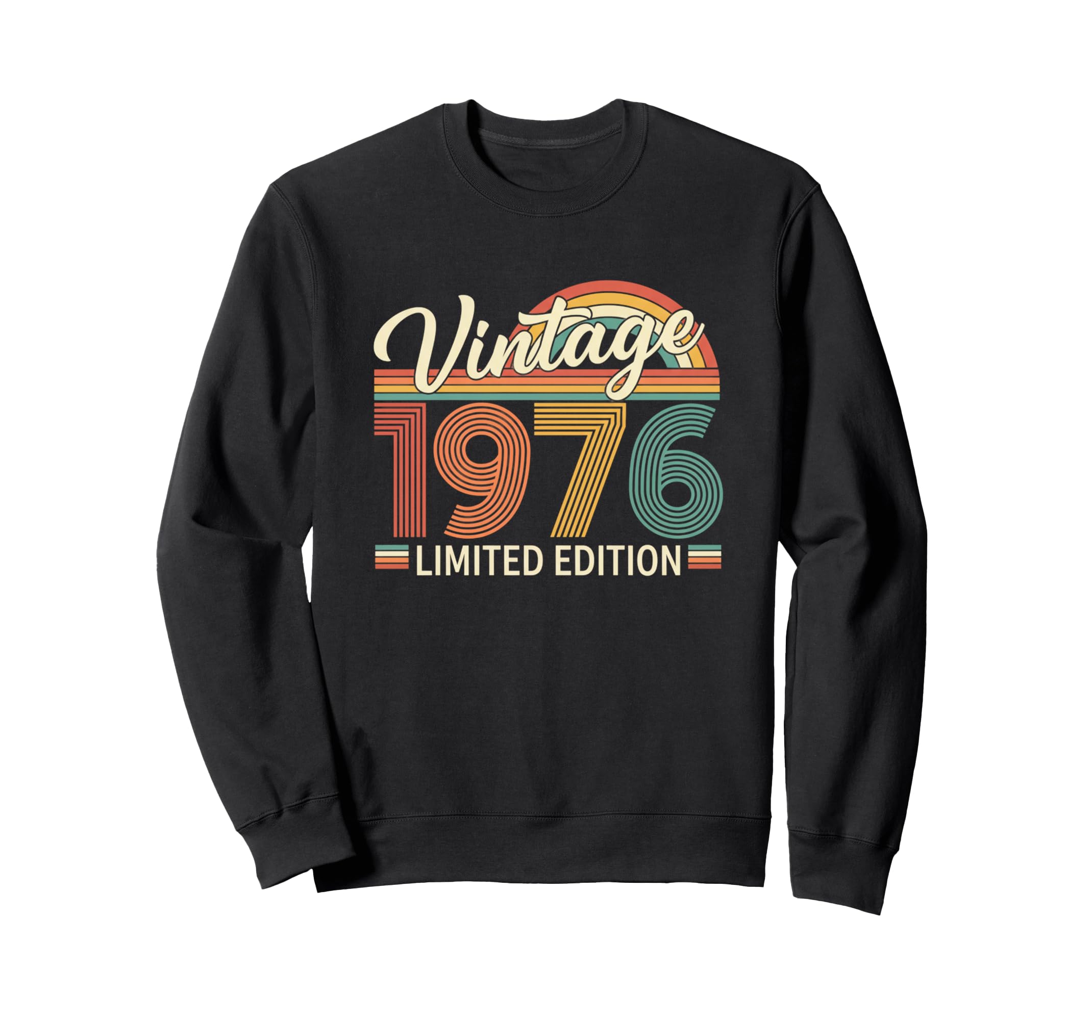 1976 Birthday 1970S Sweatshirt - Novelty Apparel Men Women - T-Shirt, Sweatshirt, Hoodie