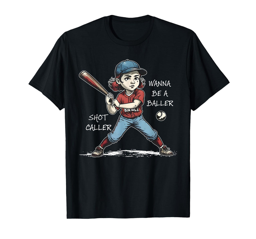 Wanna Be Baller Shot Caller Game Day T-Shirt - Minimalist Print Unisex - T-Shirt, Sweatshirt, Hoodie